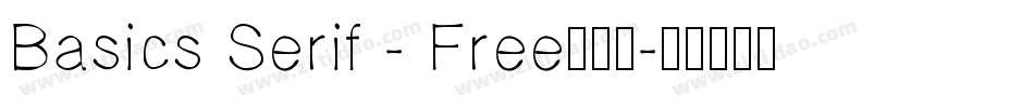 Basics Serif - Free手机版字体转换